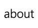 about